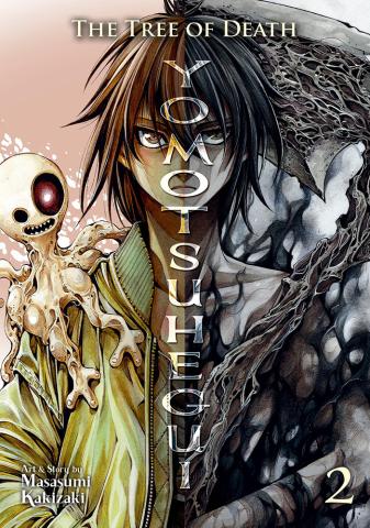 The Tree of Death: Yomotsuhegui Vol. 2 The Tree of Death: Yomotsuhegui Vol. 2