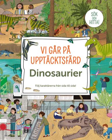 Vi går på upptäcktsfärd. Dinosaurier (Board Book)