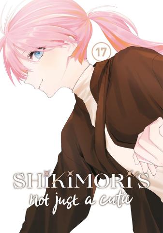 Shikimori's Not Just a Cutie 17 Shikimori's Not Just a Cutie 17