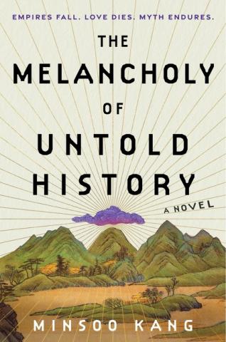 The Melancholy of Untold History The Melancholy of Untold History
