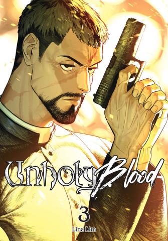 Unholy Blood, Vol. 3 Unholy Blood, Vol. 3