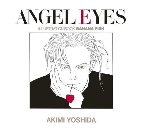 ANGEL EYES: Illustration Book Banana Fish (Japansk) ANGEL EYES: Illustration Book Banana Fish (Japansk)
