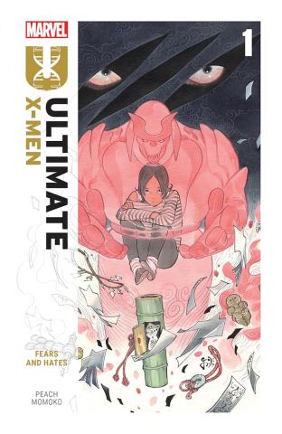 Ultimate X-Men by Peach Momoko Vol. 1: Fears and Hates Ultimate X-Men by Peach Momoko Vol. 1: Fears and Hates