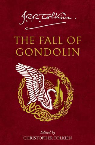 The Fall of Gondolin The Fall of Gondolin
