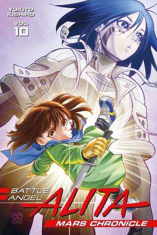 Battle Angel Alita Mars Chronicle 10 Battle Angel Alita Mars Chronicle 10