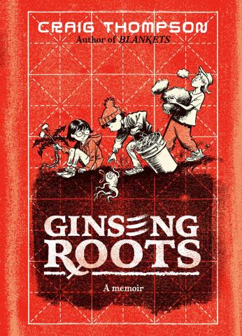 Ginseng Roots : A Memoir Ginseng Roots : A Memoir