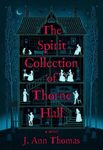 The Spirit Collection of Thorne Hall The Spirit Collection of Thorne Hall
