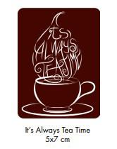 Singel Sticker - It’s Always Tea Time Singel Sticker - It’s Always Tea Time