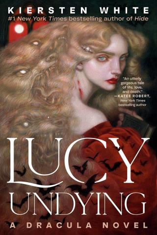 Lucy Undying: A Dracula Novel Lucy Undying: A Dracula Novel