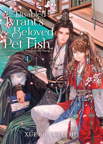 The Disabled Tyrant's Beloved Pet Fish Vol 4 The Disabled Tyrant's Beloved Pet Fish Vol 4