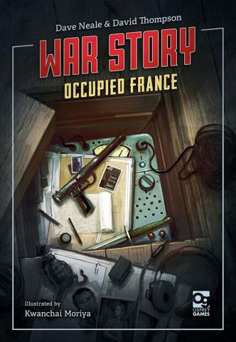 War Story: Occupied France War Story: Occupied France