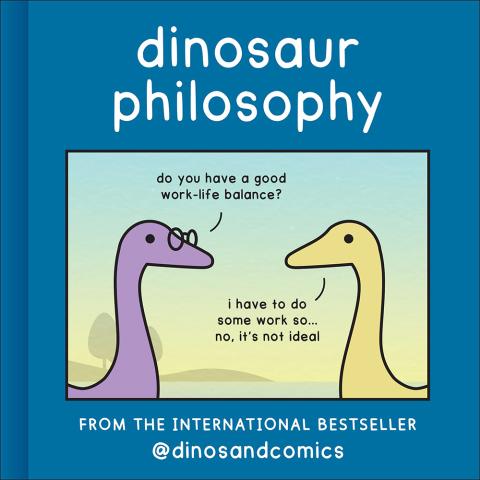 Dinosaur Philosophy Dinosaur Philosophy