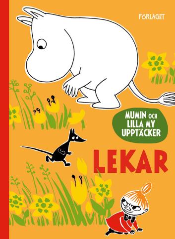 Mumin och Lilla My upptäcker: Lekar (Board Book)