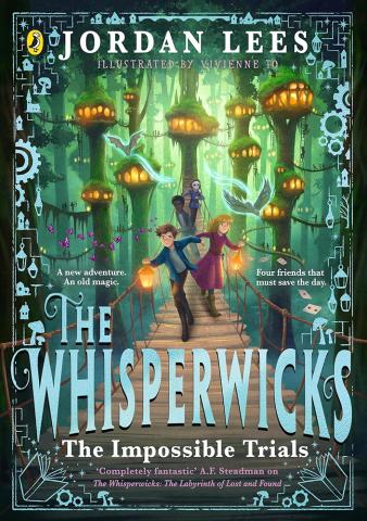 The Whisperwicks: The Impossible Trials