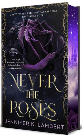 Never the Roses (Special Edition)