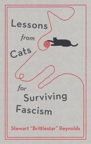 Lessons from Cats for Surviving Fascism