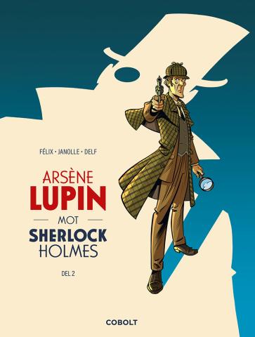 Arsène Lupin mot Sherlock Holmes, del 2 Arsène Lupin mot Sherlock Holmes, del 2