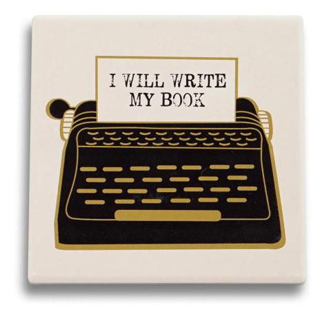 Ceramic Coaster - I Will Write
