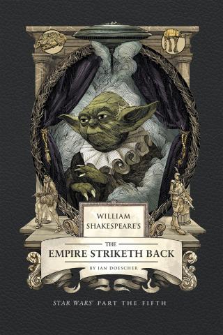 William Shakespeare's The Empire Striketh Back