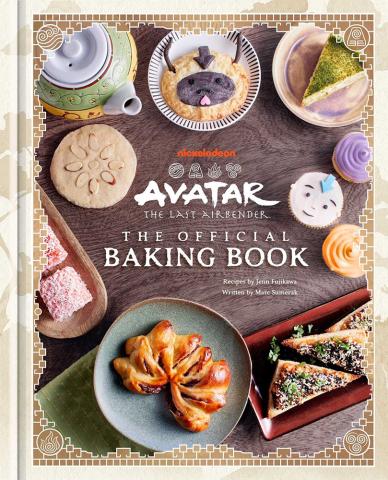 Avatar: The Last Airbender: The Official Baking Book Avatar: The Last Airbender: The Official Baking Book
