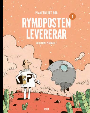 Planetbudet Bob: Rymdposten levererar