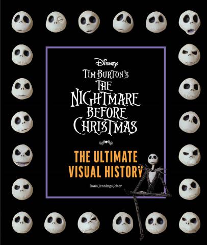Tim Burton's Nightmare Before Christmas. The Ultimate Visual History Tim Burton's Nightmare Before Christmas. The Ultimate Visual History