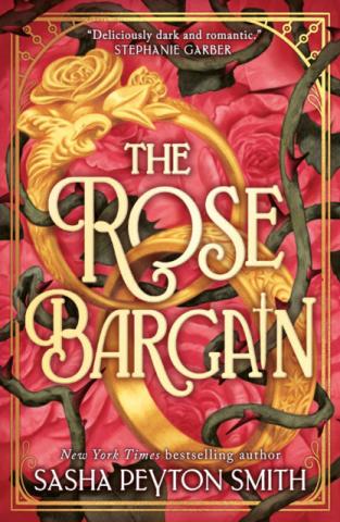 The Rose Bargain The Rose Bargain