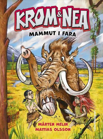 Krom och Nea - Mammut i fara