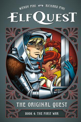 ElfQuest: The Original Quest: Book 4: The First War ElfQuest: The Original Quest: Book 4: The First War