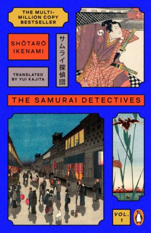 The Samurai Detectives: Volume 1 The Samurai Detectives: Volume 1