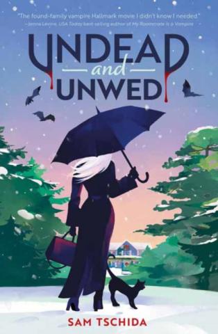 Undead and Unwed Undead and Unwed