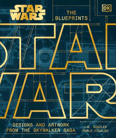 Star Wars The Blueprints: Designs and Artwork from the Skywalker Saga