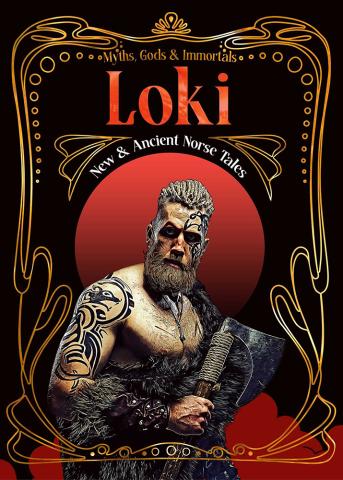 Loki - New & Ancient Norse Tales Loki - New & Ancient Norse Tales