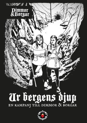 Dimmor & Borgar: Ur bergens djup