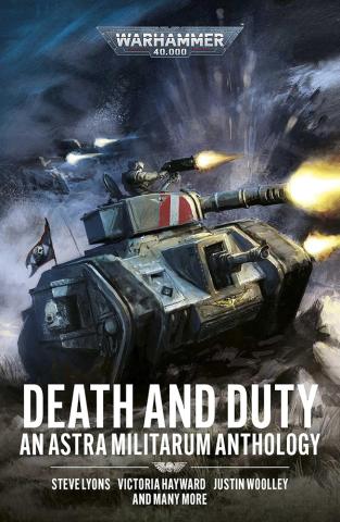 Death and Duty: An Astra Militarum Anthology