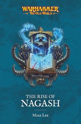 The Rise of Nagash Omnibus