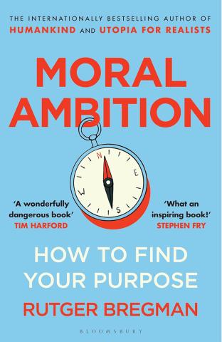 Moral Ambition