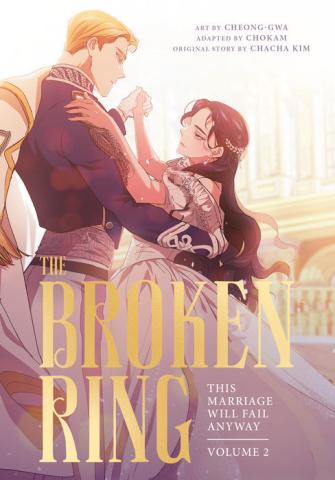 The Broken Ring, Volume 2: This Marriage Will Fail Anyway