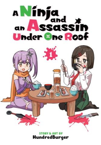 A Ninja and an Assassin Under One Roof Vol 1 A Ninja and an Assassin Under One Roof Vol 1