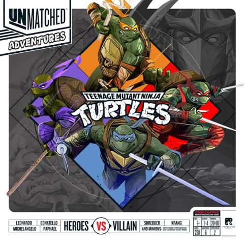Unmatched Adventures - Teenage Mutant Ninja Turtles