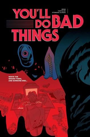 You'll Do Bad Things