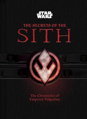 The Secrets of the Sith (New Edition)