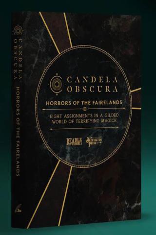 Candela Obscura: Horrors of the Fairelands Candela Obscura: Horrors of the Fairelands