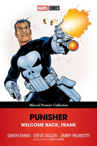 The Punisher: Welcome Back, Frank (Marvel Premier Collection)