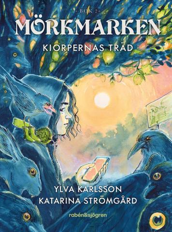 Mörkmarken 2 - Kiorpernas träd