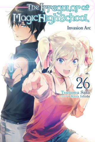 The Irregular at Magic High School Light Novel 26 The Irregular at Magic High School Light Novel 26