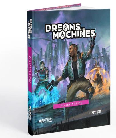 Dreams And Machines: Player's Guide