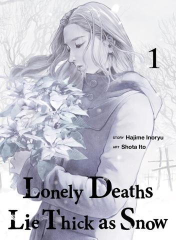 Lonely Deaths Lie Thick as Snow 1 Lonely Deaths Lie Thick as Snow 1