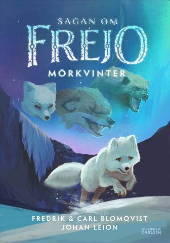 Sagan om Frejo - Mörkvinter