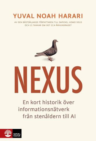 Nexus - En kort historik över informationsnätverk från stenåldern till AI Nexus - En kort historik över informationsnätverk från stenåldern till AI